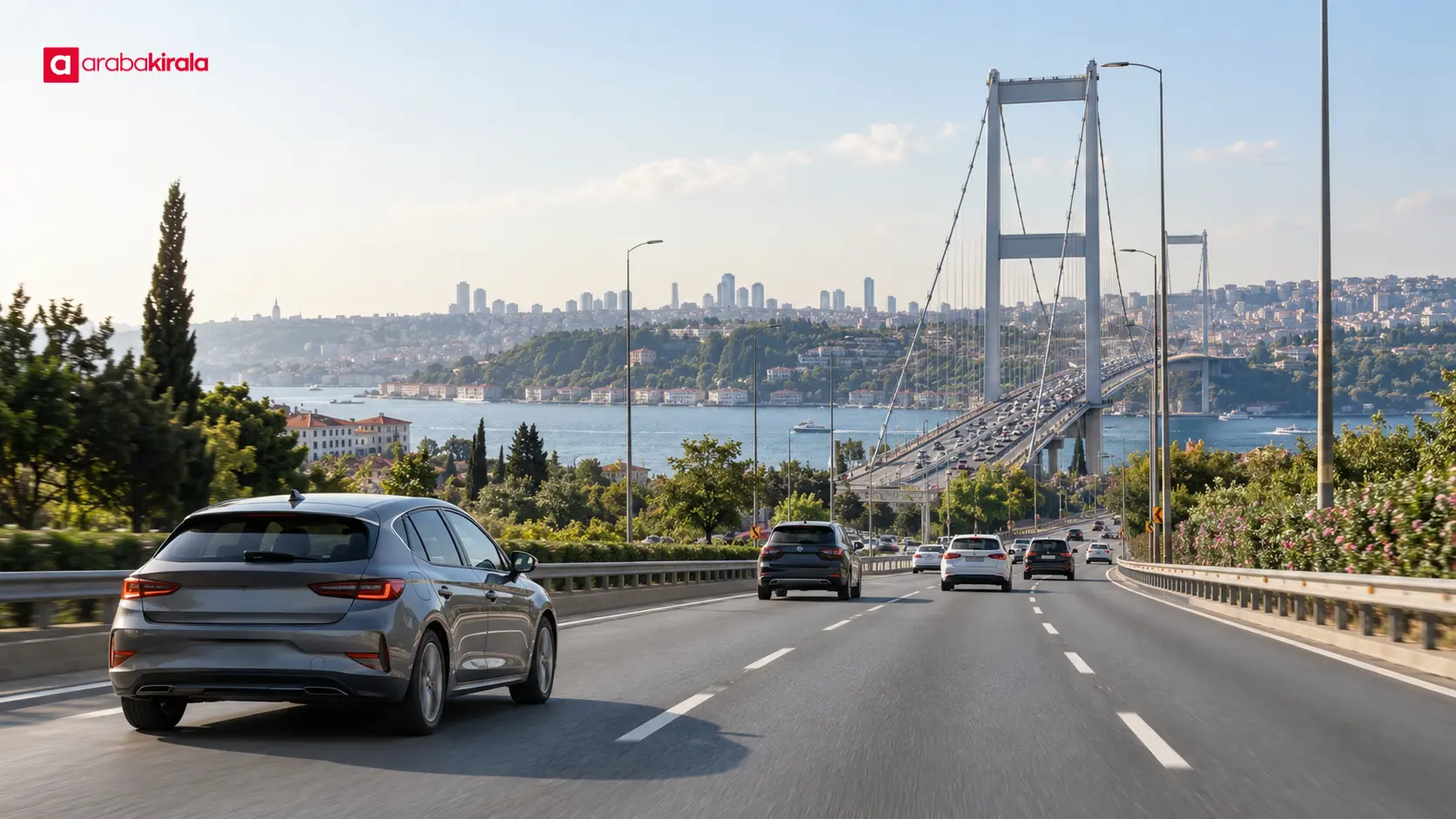 İstanbul’da kiralık bir araçla Boğaz köprüsüne yaklaşan sürücü